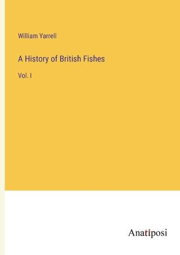 Cover image for A History of British Fishes