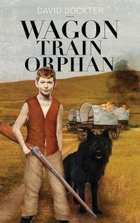 Cover image for Wagon Train Orphan