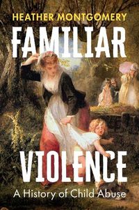 Cover image for Familiar Violence