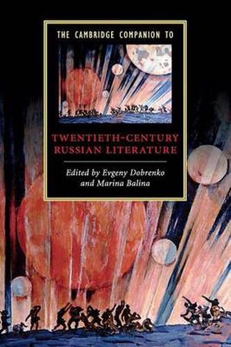 Cover image for The Cambridge Companion to Twentieth-Century Russian Literature