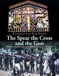 Cover image for The Spear the Cross and the Gun