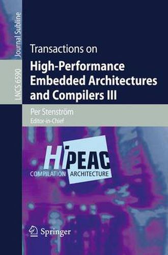 Cover image for Transactions on High-Performance Embedded Architectures and Compilers III