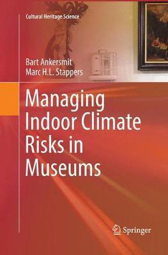 Cover image for Managing Indoor Climate Risks in Museums