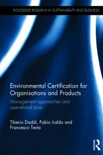 Cover image for Environmental Certification for Organisations and Products: Management approaches and operational tools