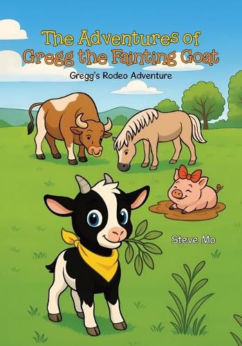 Cover image for The Adventures of Gregg the Fainting Goat