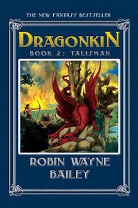 Cover image for Dragonkin Book Two, Talisman