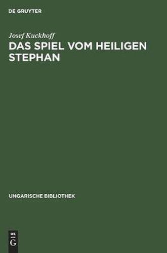 Cover image for Das Spiel Vom Heiligen Stephan
