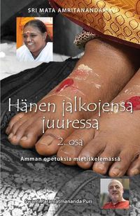 Cover image for Hanen jalkojensa juuressa - 2. osa