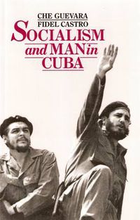 Cover image for Socialism and Man in Cuba