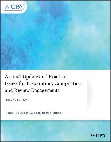 Cover image for Annual Update and Practice Issues for Preparation, Compilation, and Review Engagements