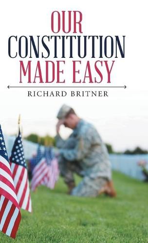 Cover image for Our Constitution Made Easy