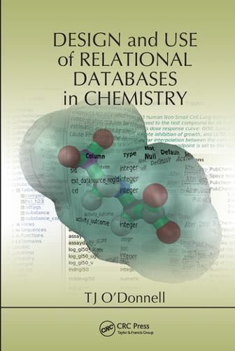 Cover image for Design and Use of Relational Databases in Chemistry