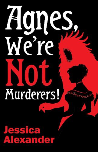 Cover image for Agnes, We're Not Murderers!