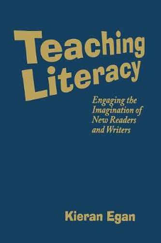 Cover image for Teaching Literacy: Engaging the Imagination of New Readers and Writers