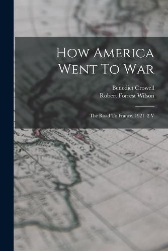 Cover image for How America Went To War