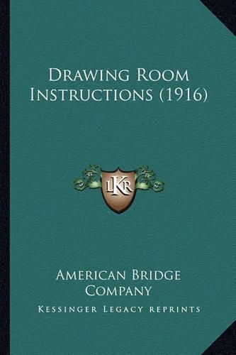 Cover image for Drawing Room Instructions (1916)