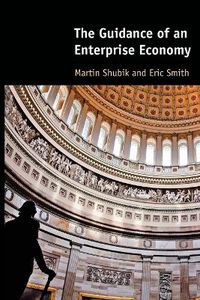 Cover image for The Guidance of an Enterprise Economy