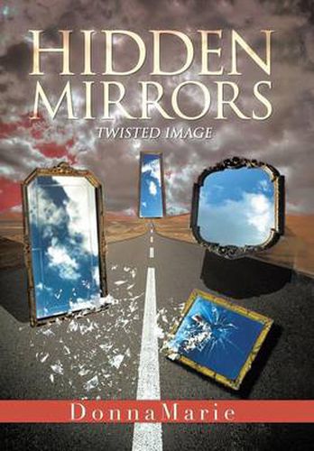 Cover image for Hidden Mirrors: Twisted Image