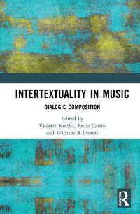 Cover image for Intertextuality in Music