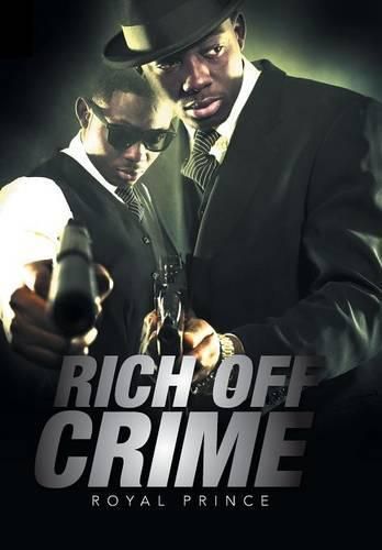 Cover image for Rich Off Crime