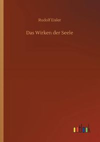 Cover image for Das Wirken der Seele