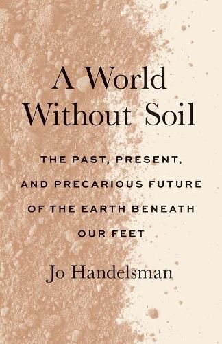 Cover image for A World Without Soil