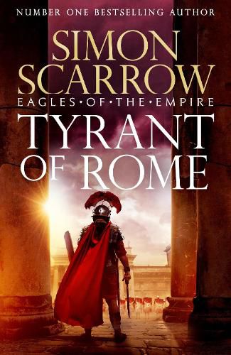 Cover image for Tyrant of Rome (Eagles of the Empire 24)