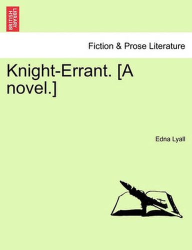 Cover image for Knight-Errant. [A Novel.]