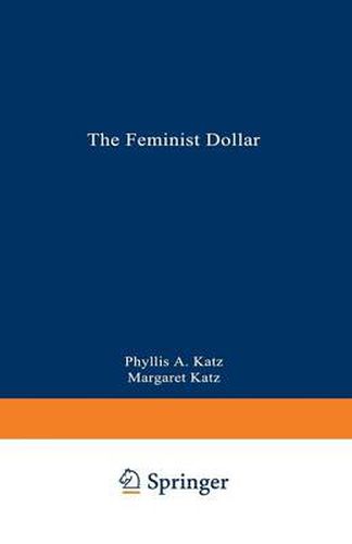 Cover image for The Feminist Dollar: The Wise Woman's Buying Guide