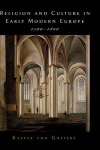 Cover image for Religion and Culture in Early Modern Europe, 1500-1800