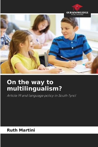 Cover image for On the way to multilingualism?