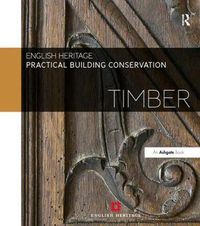 Cover image for Practical Building Conservation: Timber