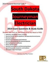 Cover image for South Dakota 2014 Journeyman Electrician Study Guide