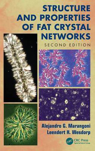 Cover image for Structure and Properties of Fat Crystal Networks