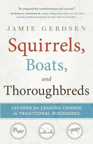 Cover image for Squirrels, Boats, and Thoroughbreds