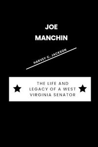Cover image for Joe Manchin