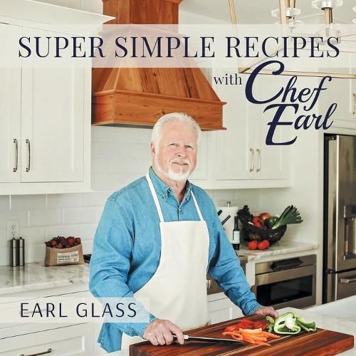 Cover image for Super Simple Recipes with Chef Earl