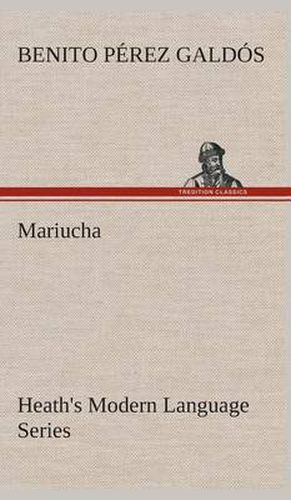 Cover image for Heath's Modern Language Series: Mariucha