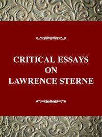 Cover image for Critical Essays on Laurence Sterne