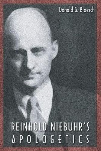 Cover image for Reinhold Niebuhr's Apologetics