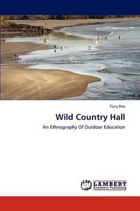 Cover image for Wild Country Hall