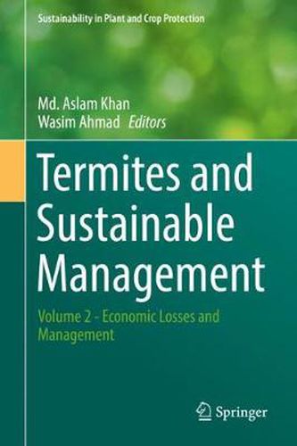 Cover image for Termites and Sustainable Management: Volume 2 - Economic Losses and Management