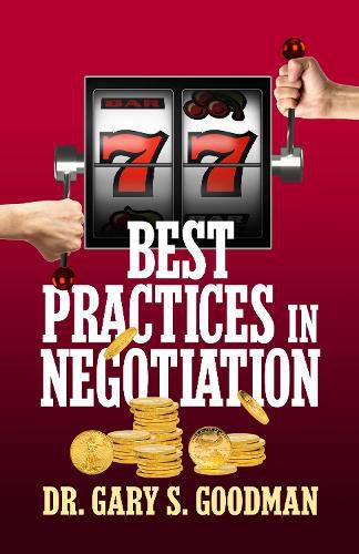 77 Best Practices in Negotiation