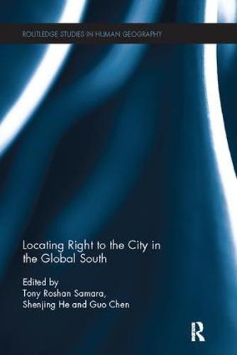 Locating Right to the City in the Global South