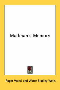 Cover image for Madman's Memory