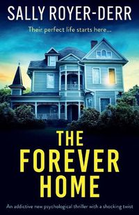 Cover image for The Forever Home