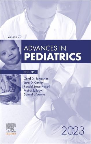 Cover image for Advances in Pediatrics, 2023: Volume 70-1