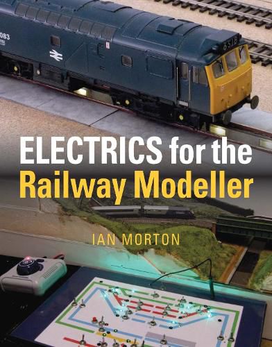 Cover image for Electrics for the Railway Modeller