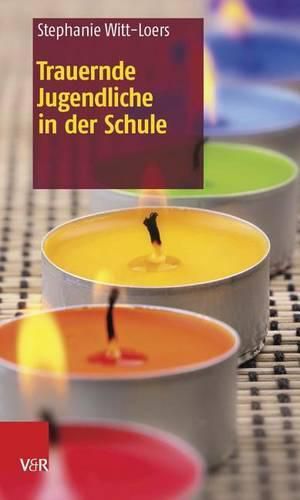 Cover image for Trauernde Jugendliche in der Schule