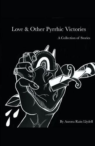 Cover image for Love and Other Pyrrhic Victories